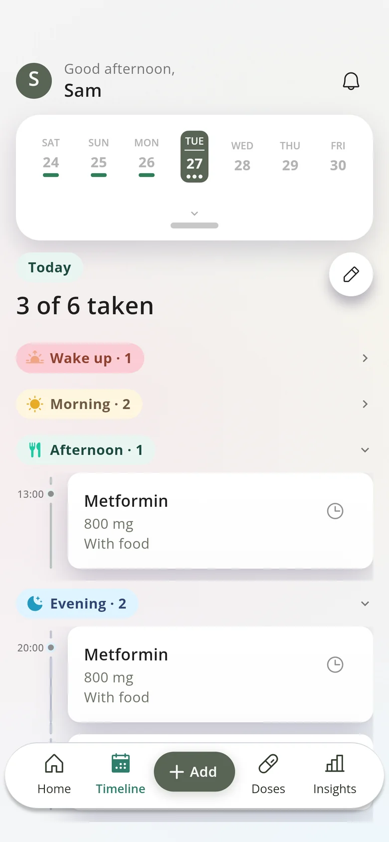 Dosia's Timeline: a week strip with Tuesday the 27th selected, 3 of 6 taken, and doses grouped into Wake up, Morning, Afternoon and Evening.